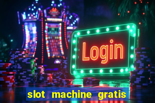 slot machine gratis book of ra