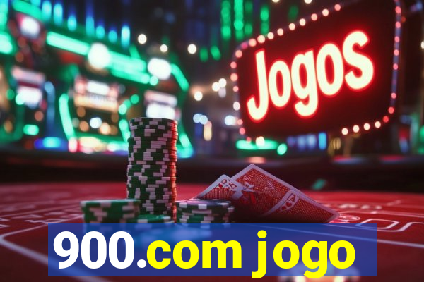 900.com jogo