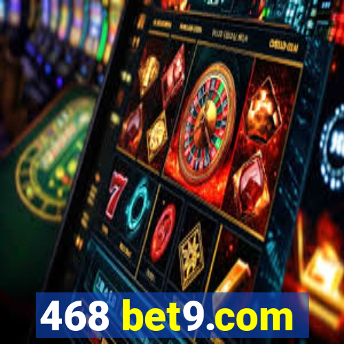 468 bet9.com