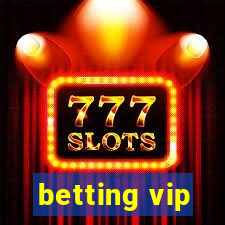 betting vip