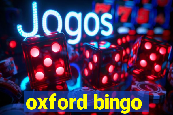 oxford bingo