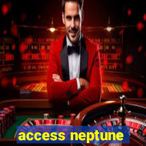 access neptune