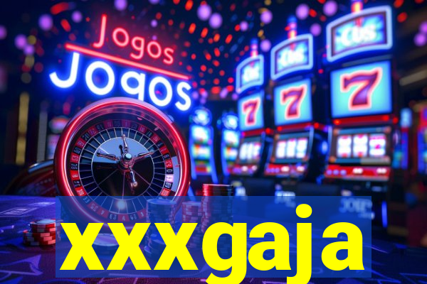 xxxgaja