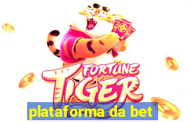 plataforma da bet