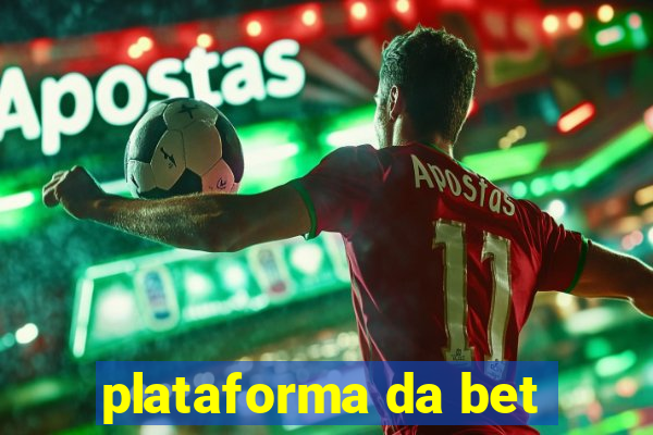 plataforma da bet