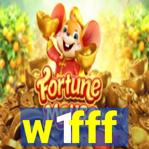 w1fff