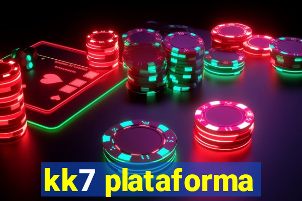 kk7 plataforma