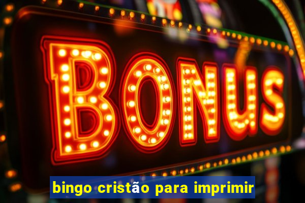 bingo cristão para imprimir