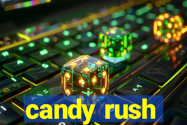 candy rush