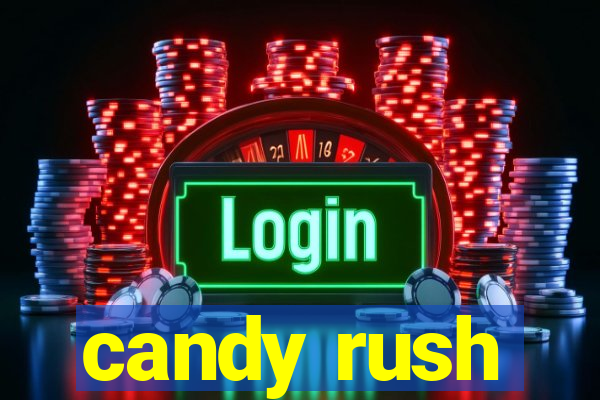 candy rush