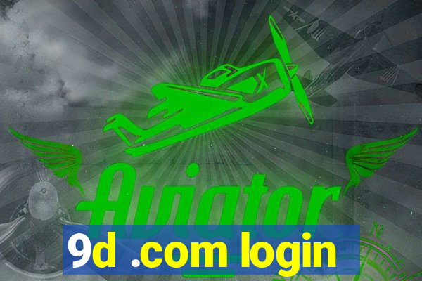 9d .com login