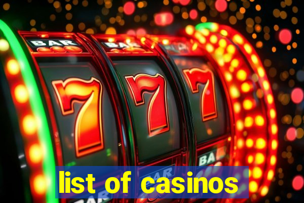 list of casinos