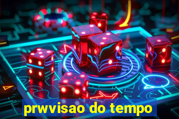 prwvisao do tempo