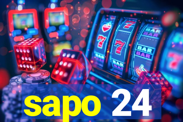 sapo 24