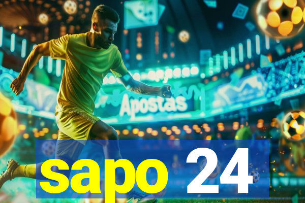 sapo 24