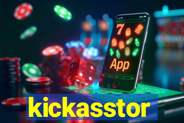 kickasstor