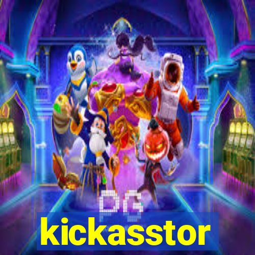 kickasstor