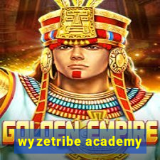 wyzetribe academy