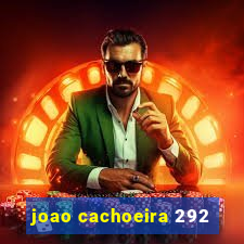 joao cachoeira 292