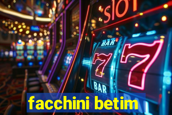 facchini betim