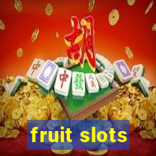 fruit slots