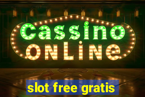 slot free gratis