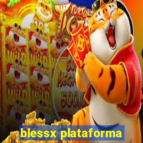 blessx plataforma