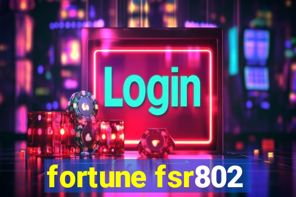 fortune fsr802