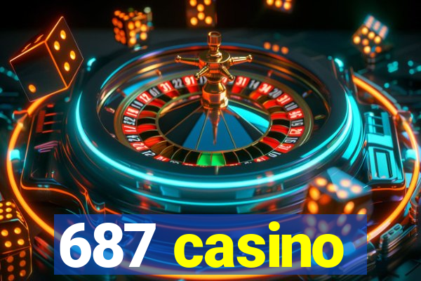 687 casino