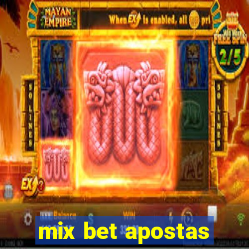 mix bet apostas