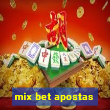 mix bet apostas