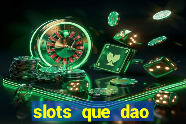 slots que dao bonus gratis