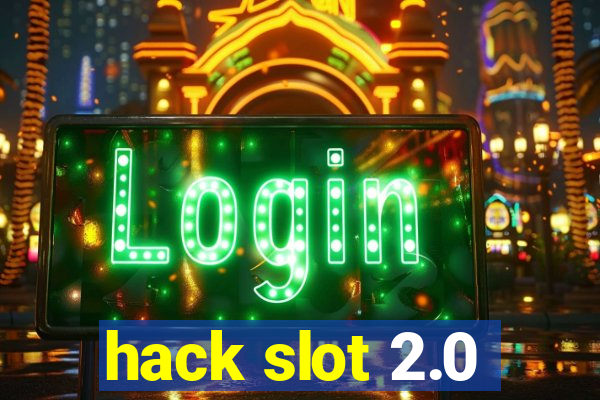 hack slot 2.0