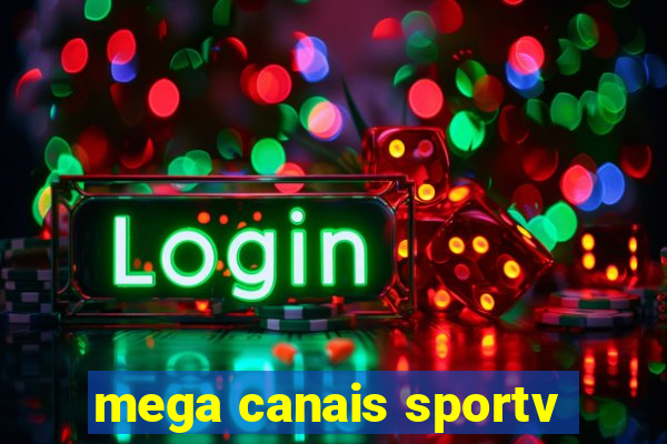 mega canais sportv