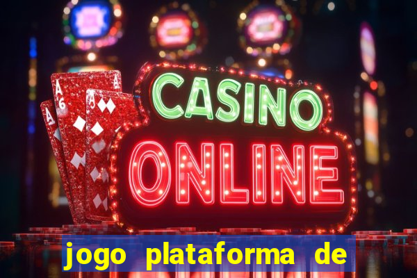 jogo plataforma de 3 reais