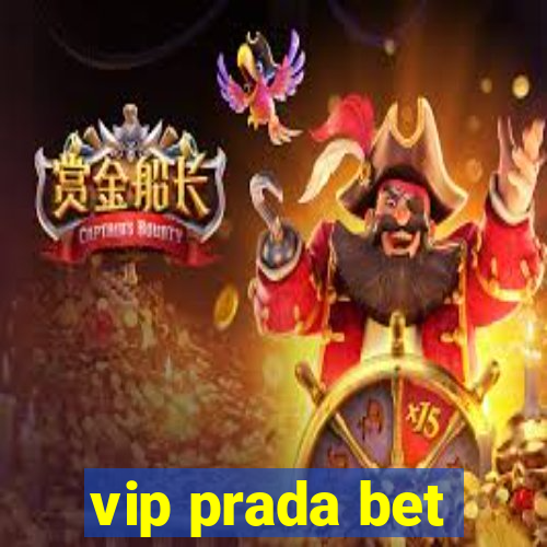 vip prada bet