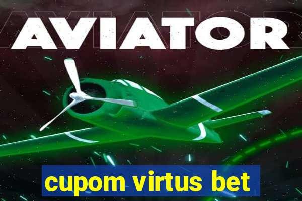 cupom virtus bet