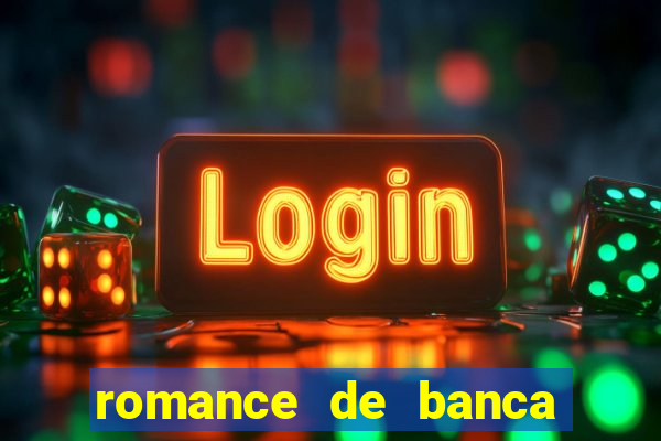 romance de banca digital 2021