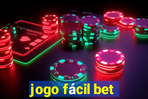 jogo fácil bet