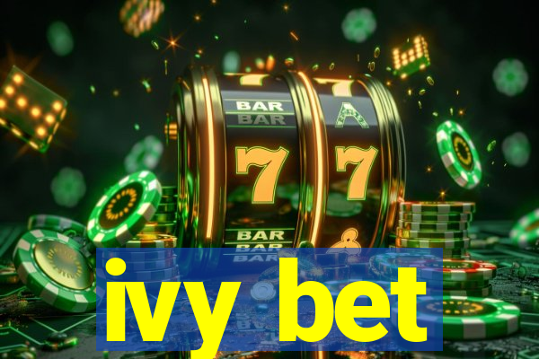 ivy bet