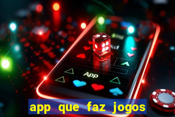 app que faz jogos da loteria