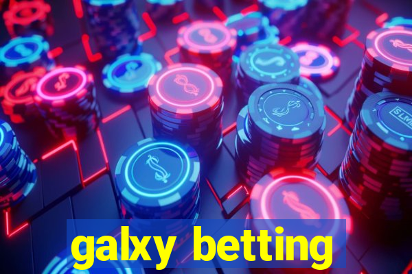 galxy betting