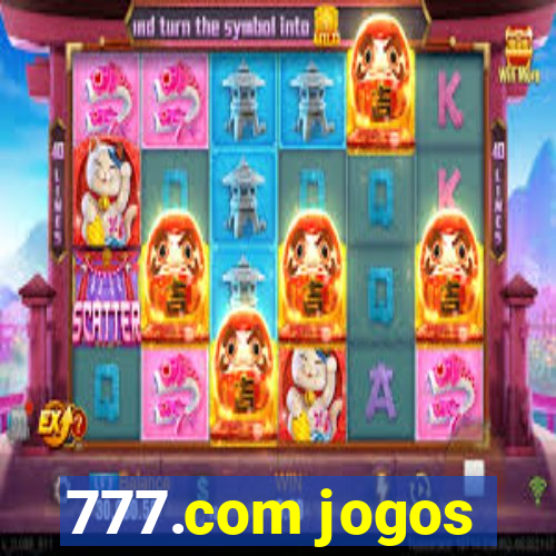 777.com jogos