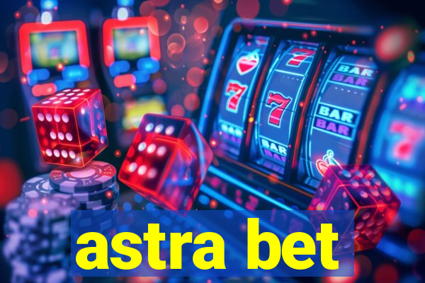 astra bet