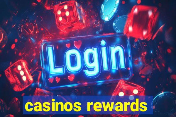 casinos rewards