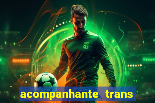 acompanhante trans santos sp