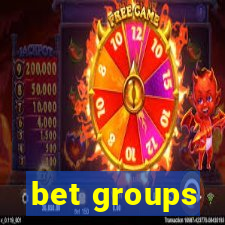 bet groups