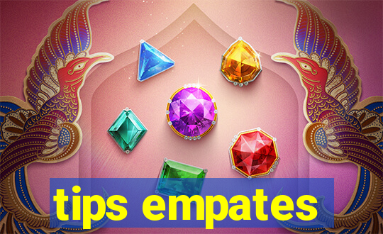 tips empates