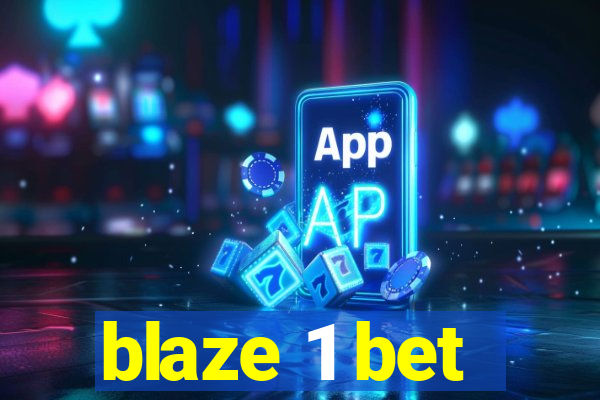 blaze 1 bet