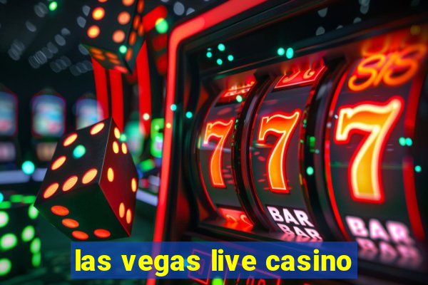 las vegas live casino